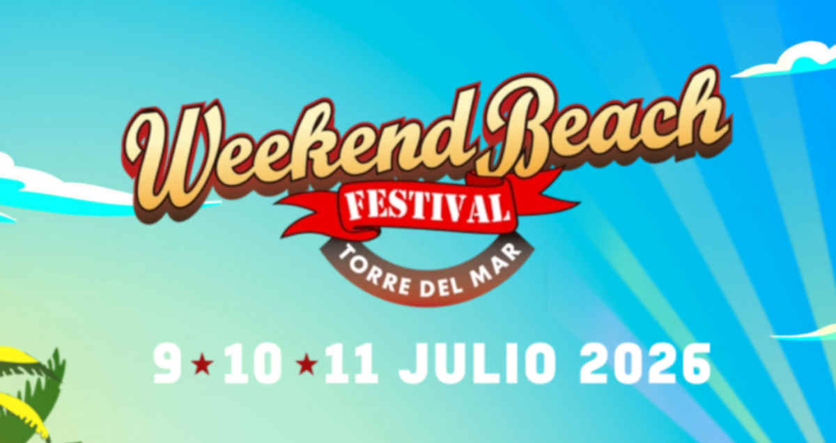 Programa y entradas Festival Weekend Beach Torre del Mar malaga 2026