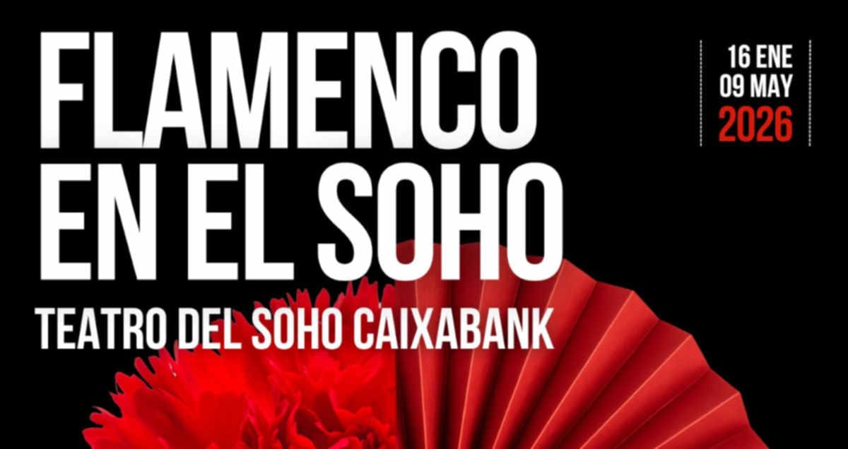 programa flamenco en el soho 2026