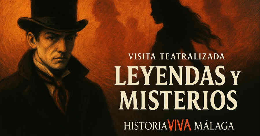 leyendas y misterios historia viva malaga